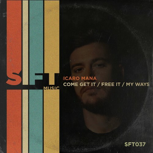 Icaro Mana — Come Get It x Free It x My Ways (2026)