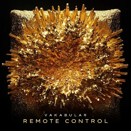  Vakabular - Remote Control (2024) 