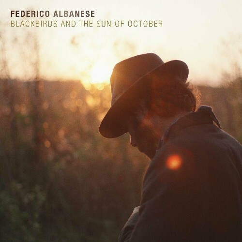  Federico Albanese - Blackbirds and the Sun of October (2025) 