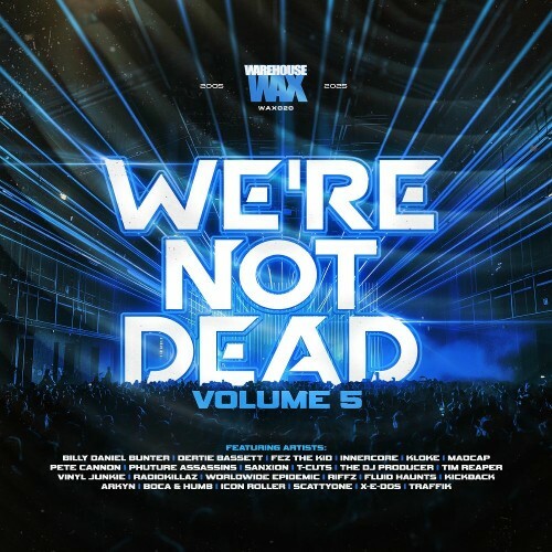 Vinyl Junkie Presents: We're Not Dead, Vol. 5 (2025) Vinyl Junkie Presents: We're Not Dead, Vol. 5 (2025)