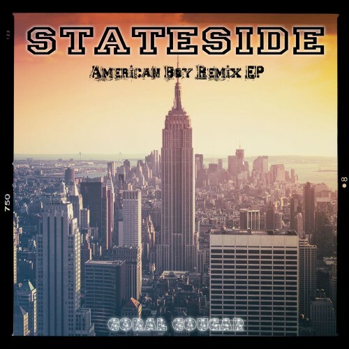 Coral Cougar - Stateside (American Boy Remix EP) (2026) Coral Cougar - Stateside (American Boy Remix EP) (2026)