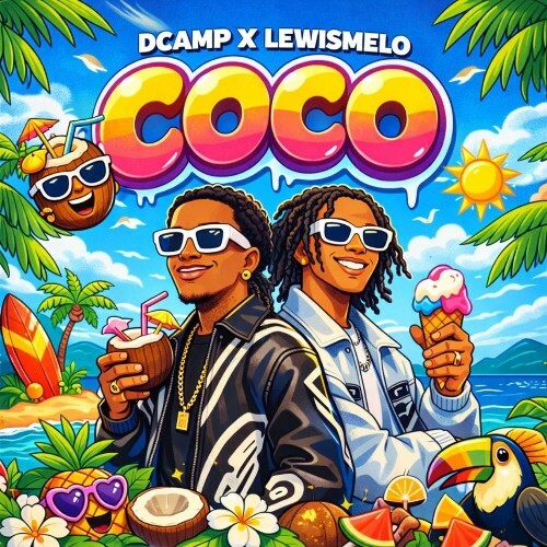  Dcamp & Lewismelo - Coco (2026) 