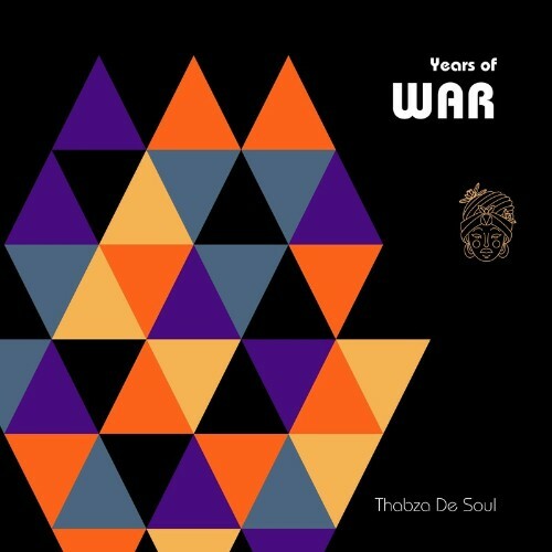  Thabza De Soul - Years of War (2024) 
