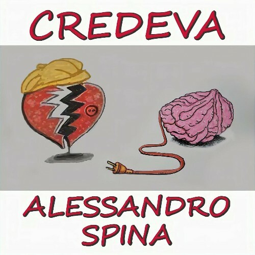  Alessandro Spina - Credeva (2024) 