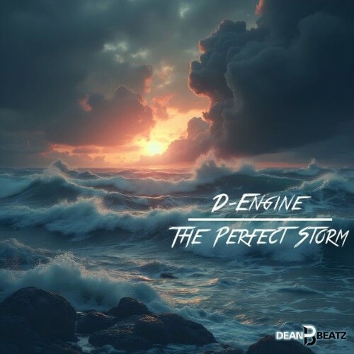 D-Engine - The Perfect Storm (2025) D-Engine - The Perfect Storm (2025)