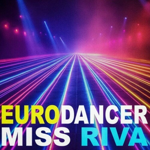  Miss Riva - EuroDancer (2024) 