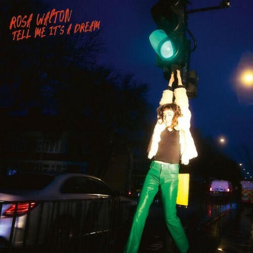 Rosa Walton — Tell Me It's A Dream (2026)