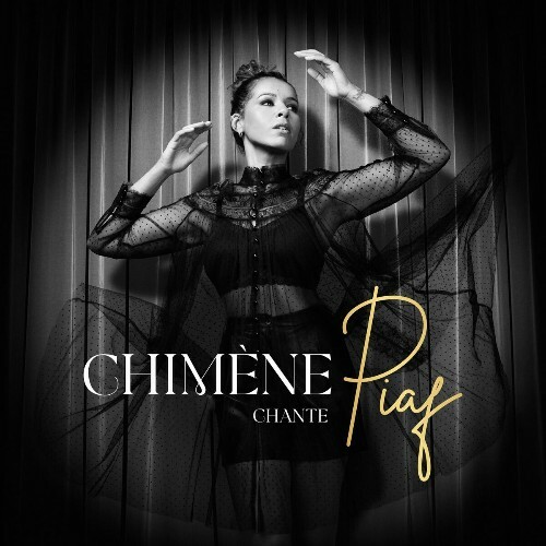  Chimène Badi - Chimène chante Piaf (2023) 