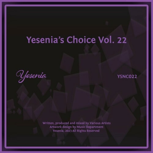 Yesenia's Choice, Vol. 22 (2023) MP3