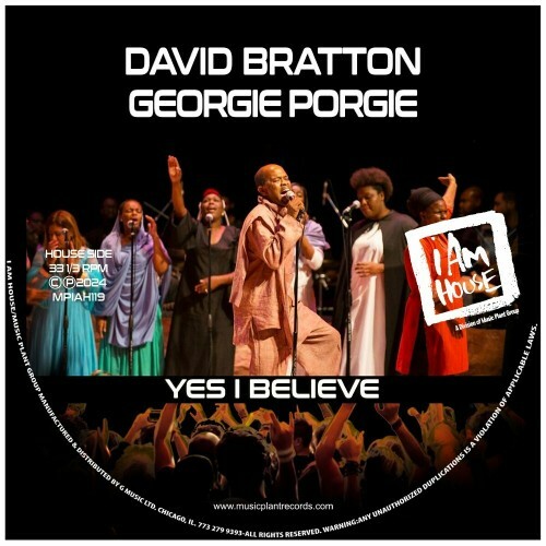 David Bratton & Georgie Porgie - Yes I Believe (2024) 