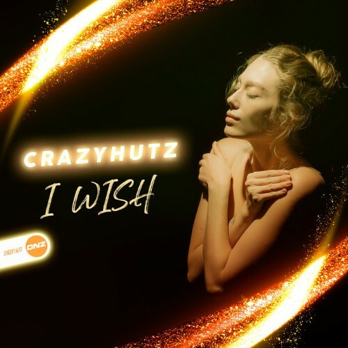  Crazyhutz - I Wish (2024) 