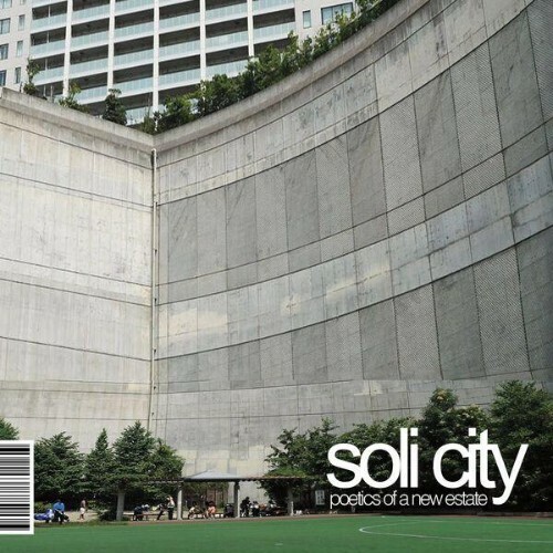  Soli City - Poetics of a New Estate (2026) 