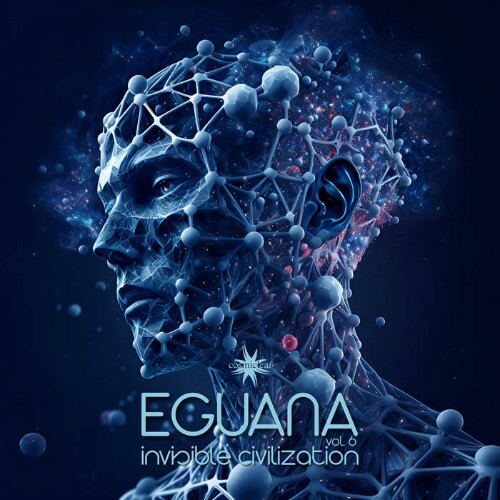  Eguana - Invisible Civilization Vol. 6 (2024) 