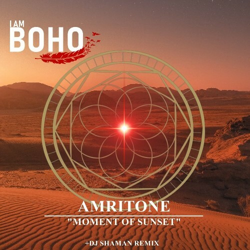  Amritone - Moment of Sunset (2024) 