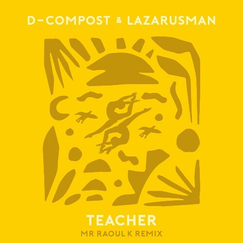 D-Compost & Lazarusman - Teacher (2025) 