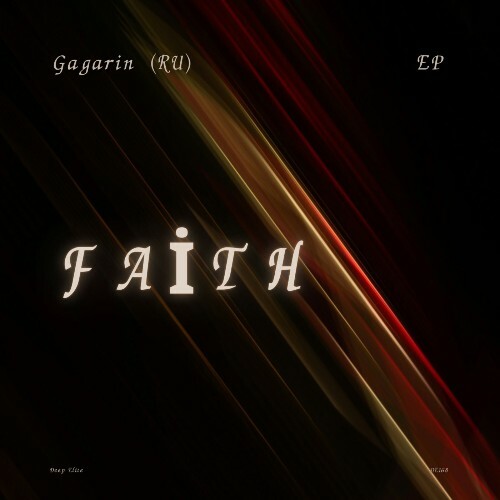  Gagarin (RU) - Faith (2026) 