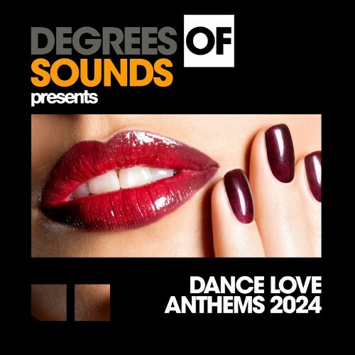  Dance Love Anthems 2024 (2024) 