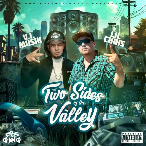  V.I. Musik & Lil Chris - Two Sides Of The Valley (2025) 