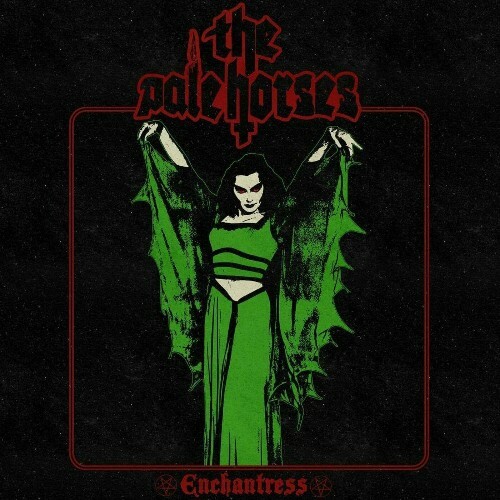  The Pale Horses - Enchantress (2024) 