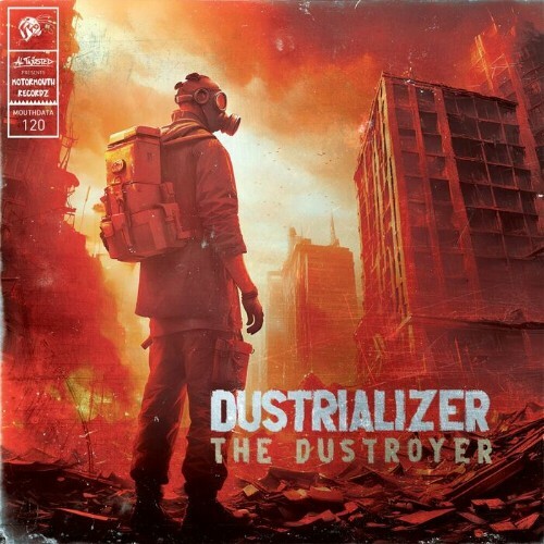 Dustrializer - The Dustroyer (2024)