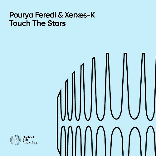  Pourya Feredi, Xerxes-K - Touch The Stars (2026) 