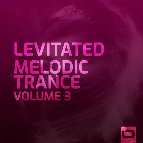  Levitated - Melodic Trance Vol 3 (2023) 