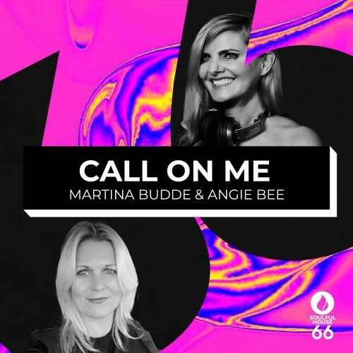 Martina Budde & Angie Bee - Call On Me (2024)