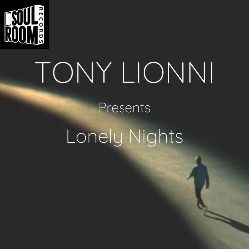  Tony Lionni - Lonely Nights (2024) 