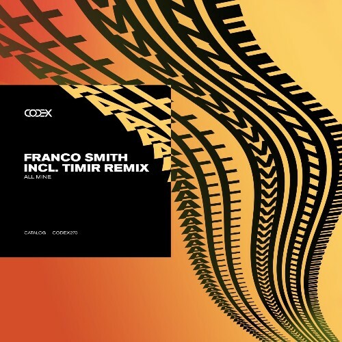  Franco Smith - All Mine (2024) 