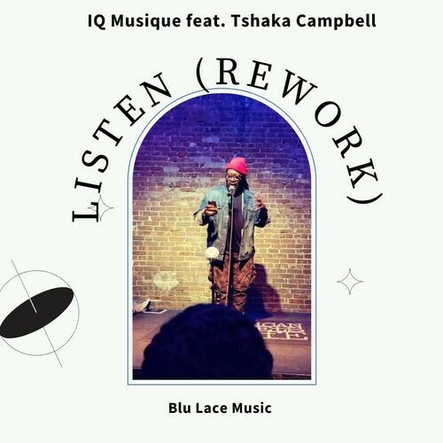 IQ Musique, Tshaka Campbell - Listen (ReWork) (2023) MP3