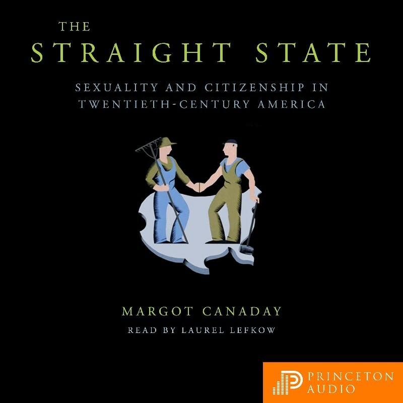 The Straight State (Margot Canaday)