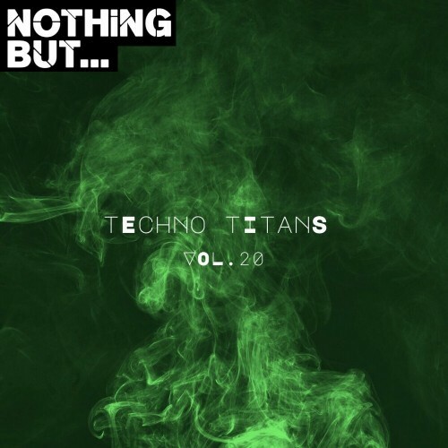  Nothing But... Techno Titans, Vol. 20 (2024) 