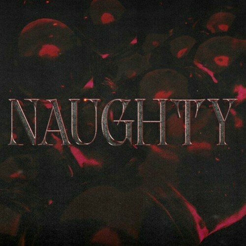  Blvckfire - Naughty (2025) 