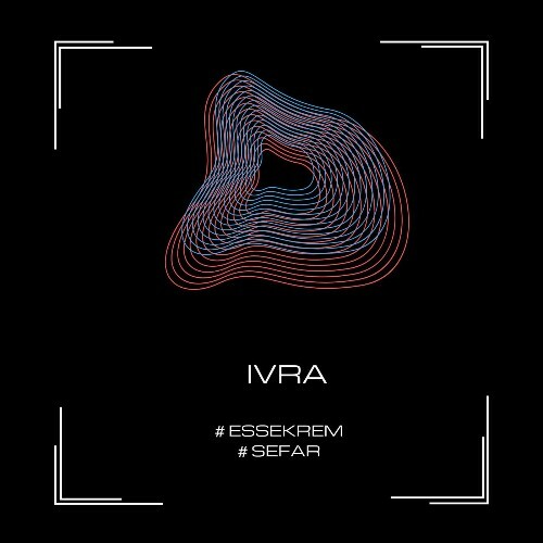  Ivra - Essekrem / Sefar (2025) 