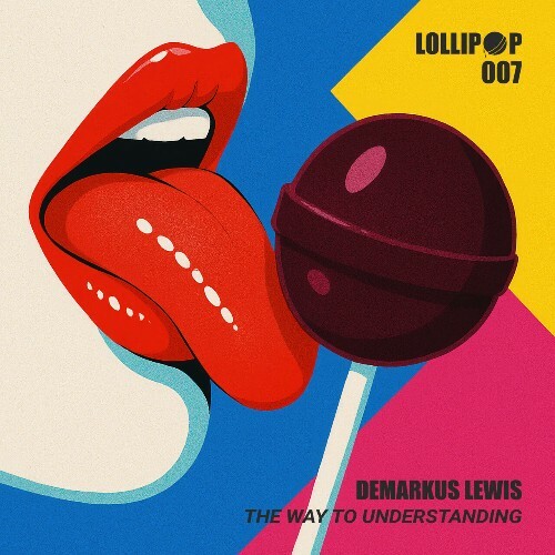  Demarkus Lewis - The Way to Understanding (2026) 