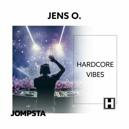  Jens O. - Hardcore Vibes (2024) 