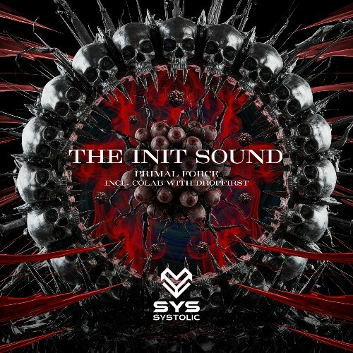  Primal Force & Dropfirst - The Init Sound (2026) 