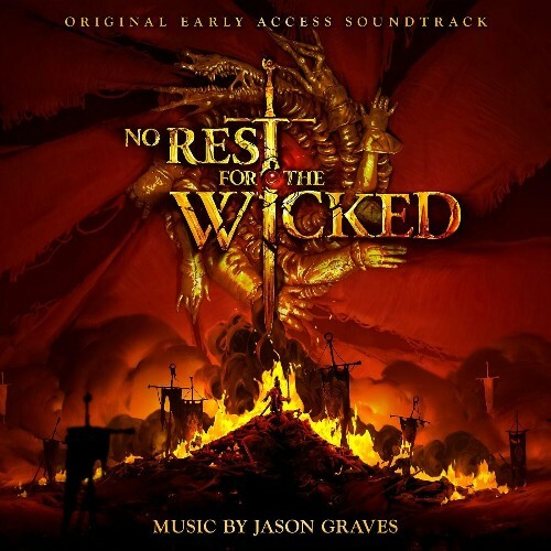 Jason Graves - No Rest for the Wicked (Original Early Access Soundtrack) (2024)