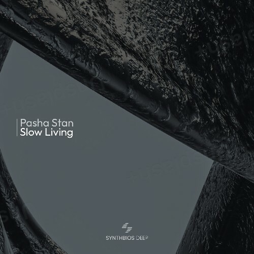  Pasha Stan - Slow Living (2025) 