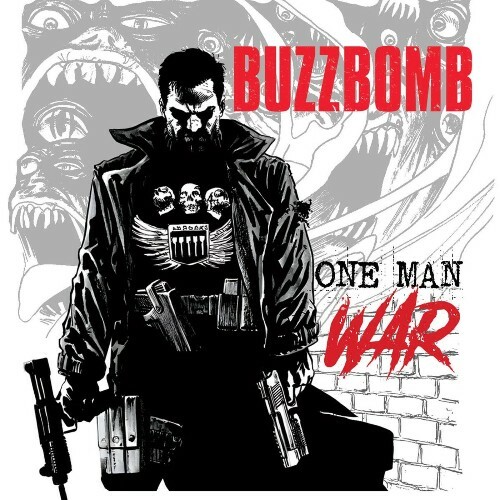 Buzzbomb — One Man War (2026)