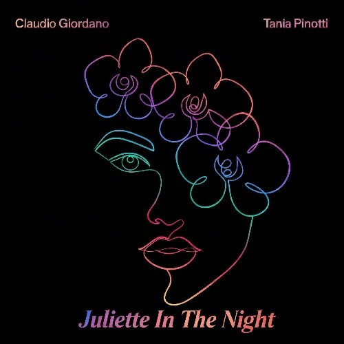  Claudio Giordano & Tania Pinotti - Juliette In The Night (2026) 