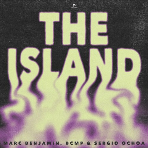  Marc Benjamin & BCMP & Sergio Ochoa - The Island (2026) 