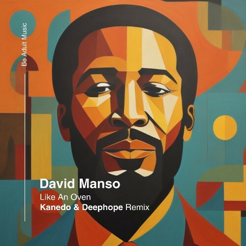 David Manso - Like An Oven (2024)