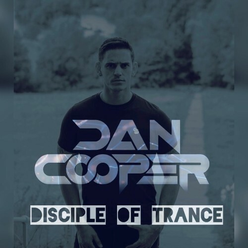  Dan Cooper - Disciple Of Trance 027 (2024-05-21) 