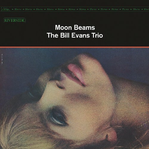  Bill Evans Trio - Moon Beams (2025) 