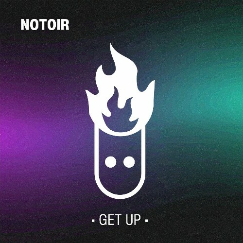  Notoir - Get Up (2025) 