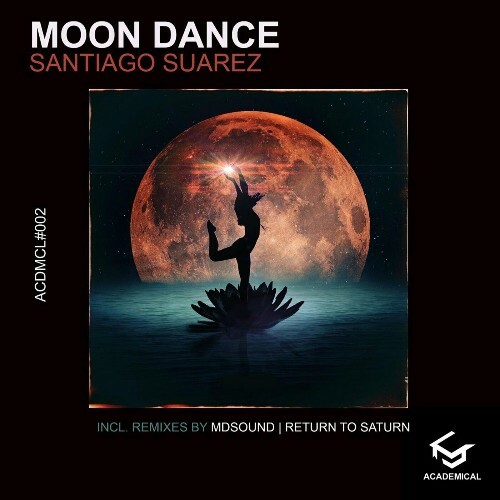 MP3:  Santiago Suarez - Moon Dance (2024) Онлайн