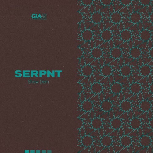  Serpnt - Show Dem (2024) 