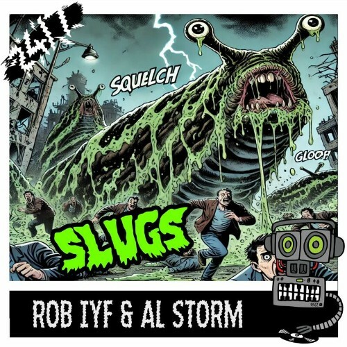 VA - Al Storm & Rob Iyf - Slugs (2024) (MP3) MEWBNAO_o