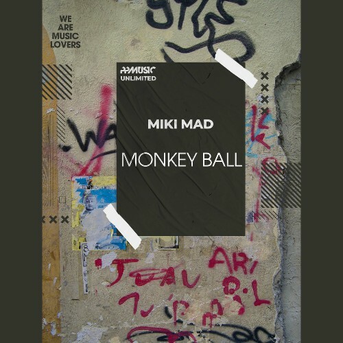  Miki Mad - Monkey Ball (2025) 